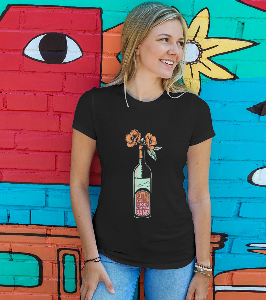 Bottle You Up Joe Stamm Band Wine Flowers T-Shirt