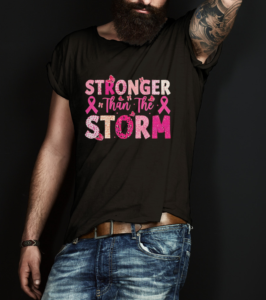 Stronger Than The Storm Pink Ribbon Butterfly Awareness T-Shirt