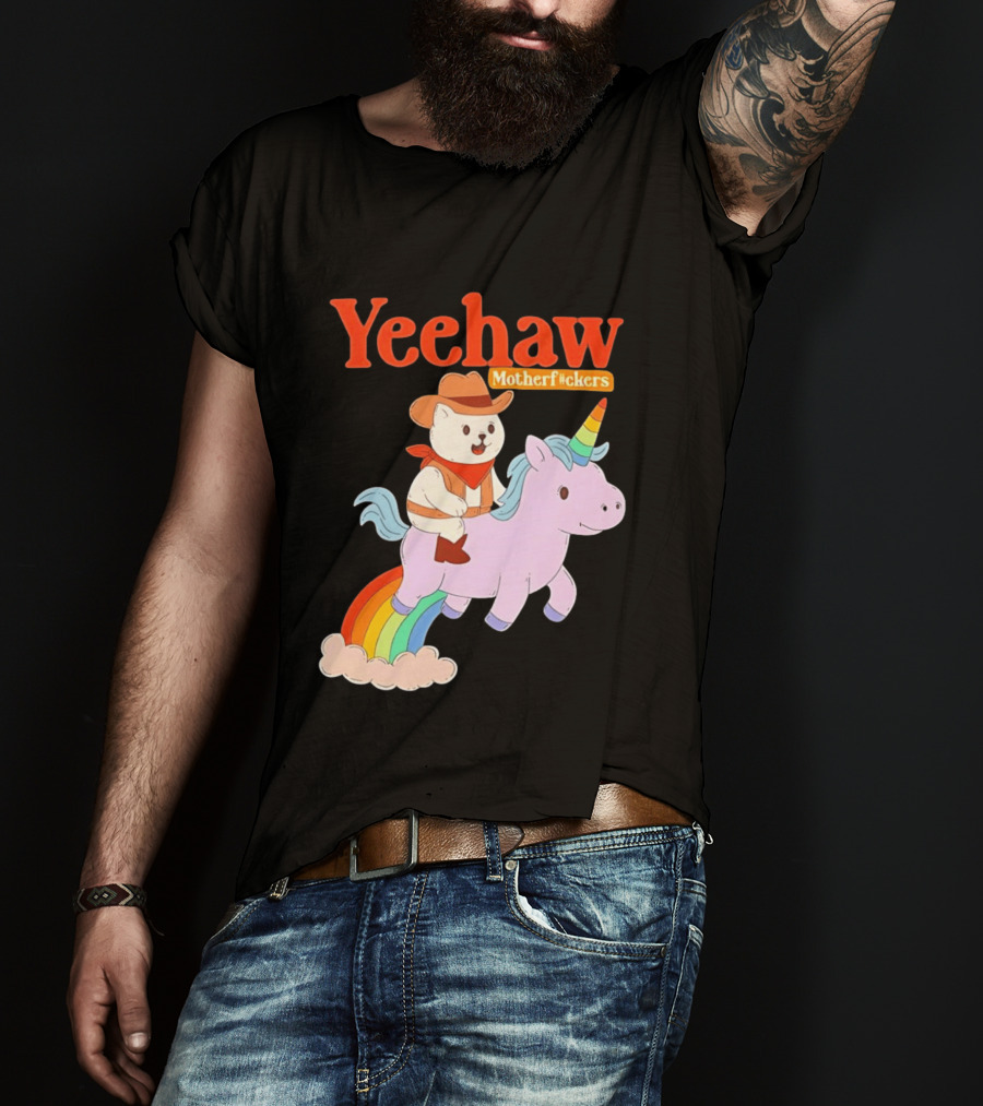 Yeehaw Motherfuckers Cat Cowboy On Rainbow Unicorn T-Shirt