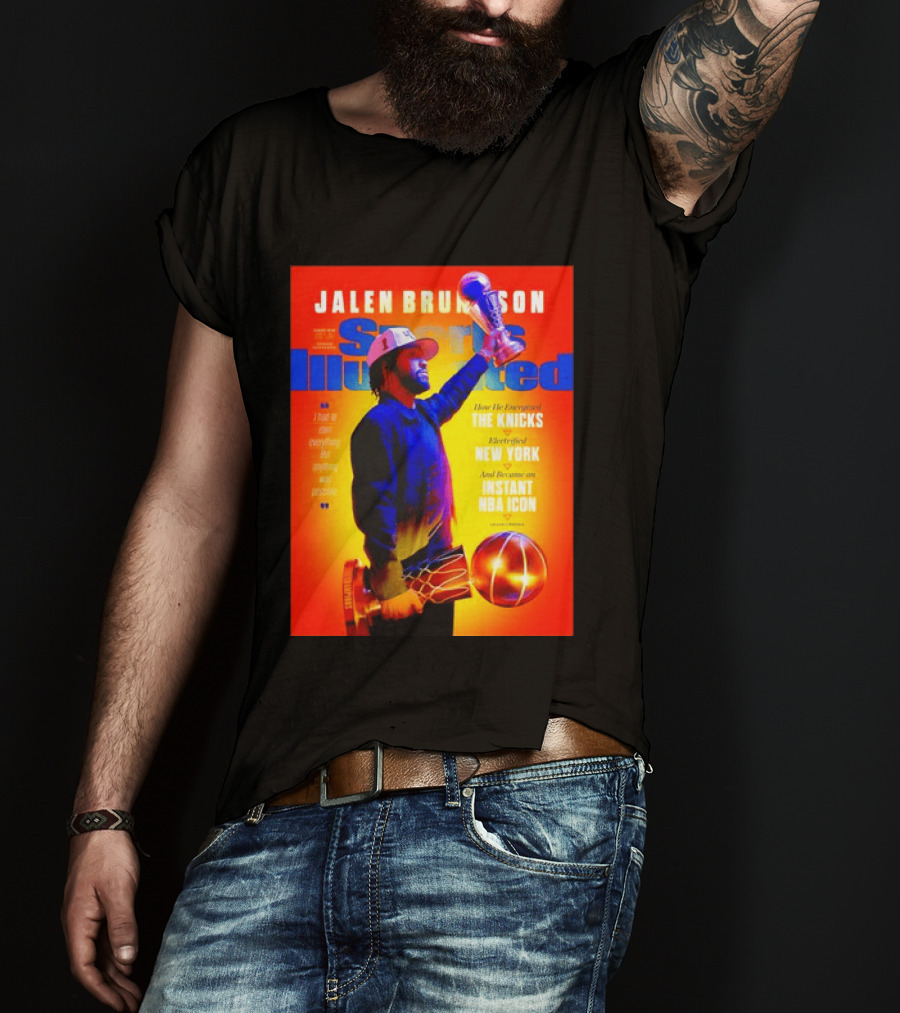 Jalen Brunson Sports Illustrated The Knicks Electrified New York Instant NBA Icon August 2026 T-Shirt