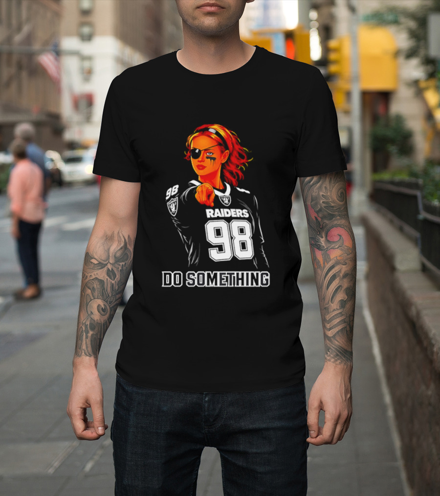 Do Something Raiders 98 Football Woman Pointing T-Shirt
