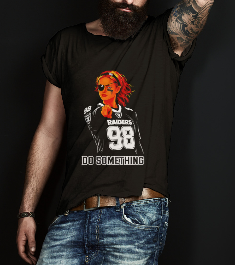 Do Something Raiders 98 Football Woman Pointing T-Shirt