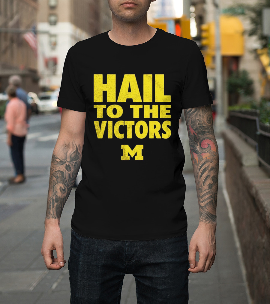 Hail To The Victors Michigan Wolverines M T-Shirt