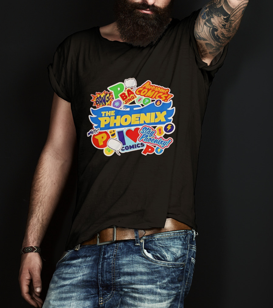 The Phoenix Awesome Comics Stay Phoenix I Love Comics Ba Jing Bang T-Shirt