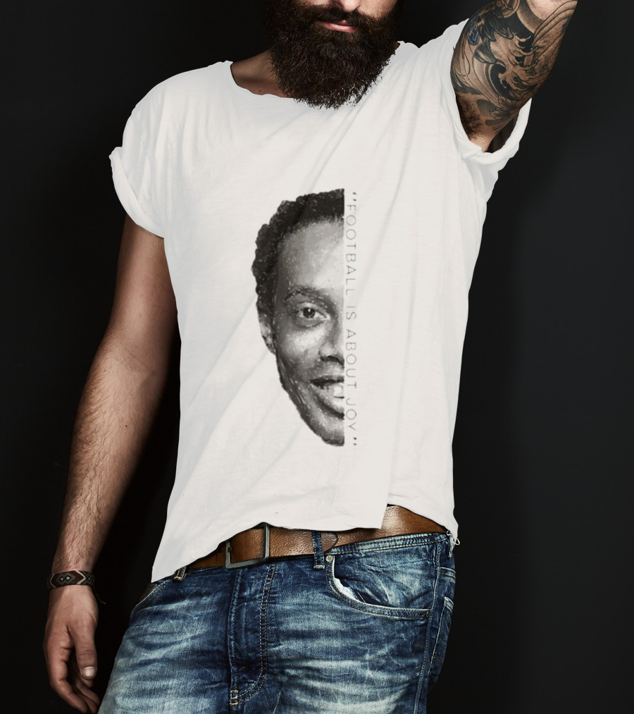 Ronaldinho Football Is About Joy T-Shirt