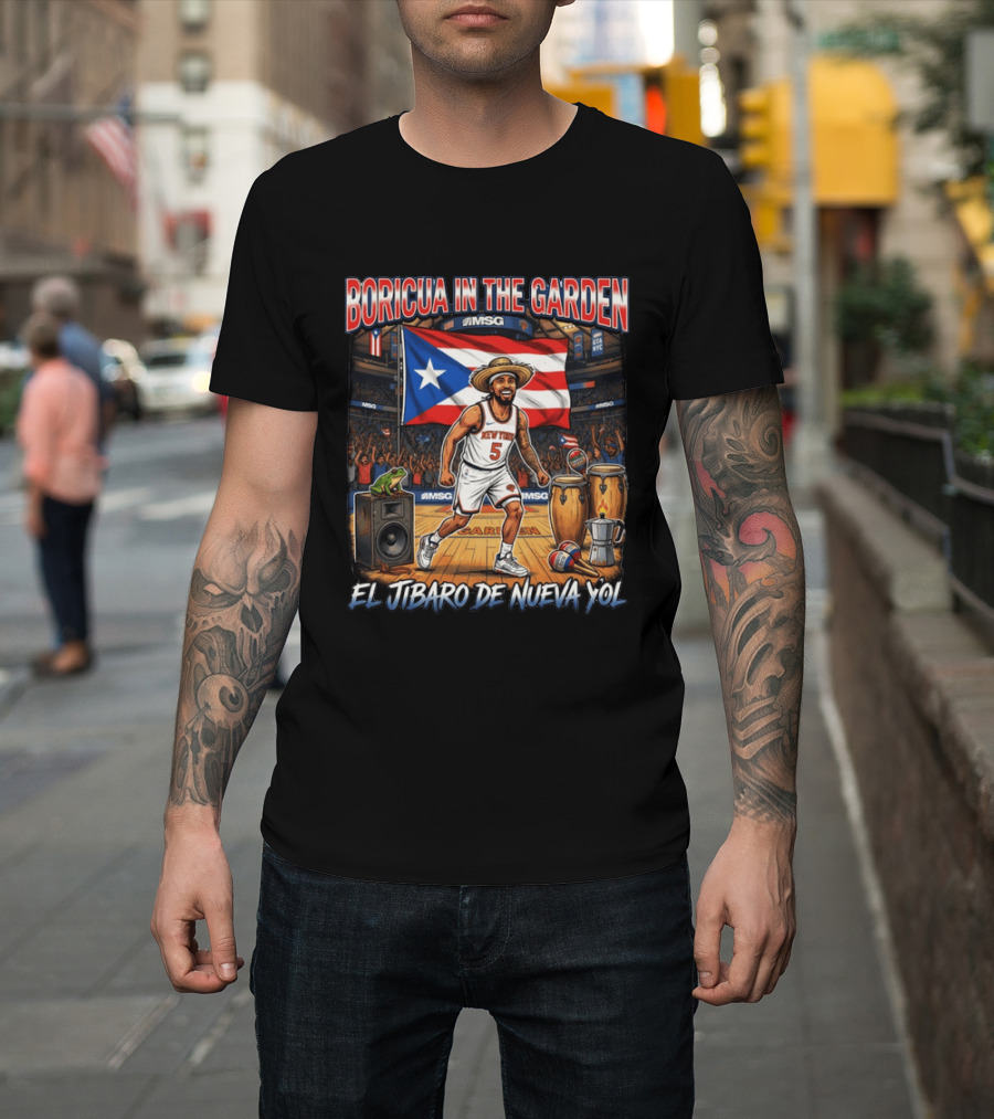 Boricua In The Garden El Jibaro De Nueva Yol Puerto Rico New York Knicks Basketball MSG T-Shirt