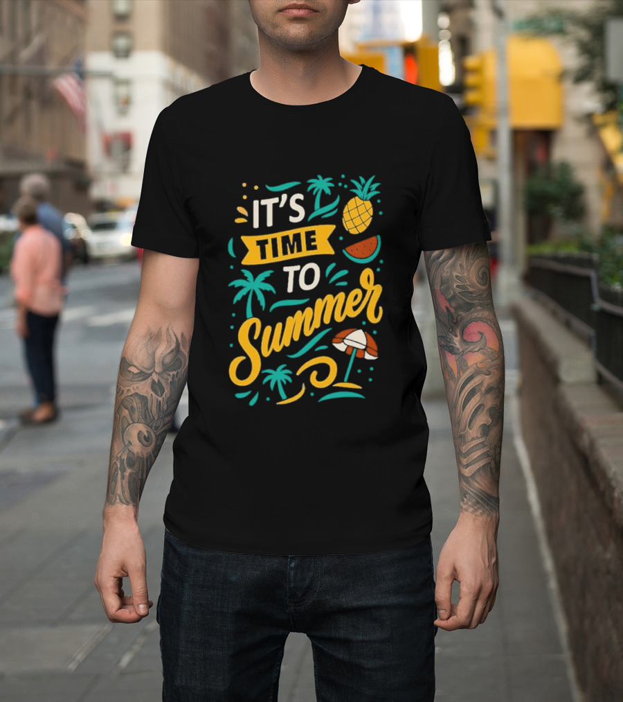 It's Time To Summer With Pineapple Watermelon Beach Umbrella T-Shirt
