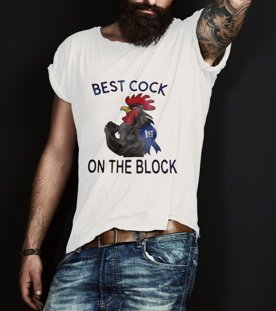Best Cock On The Block Muscular Rooster 1st Place Ribbon T-Shirt