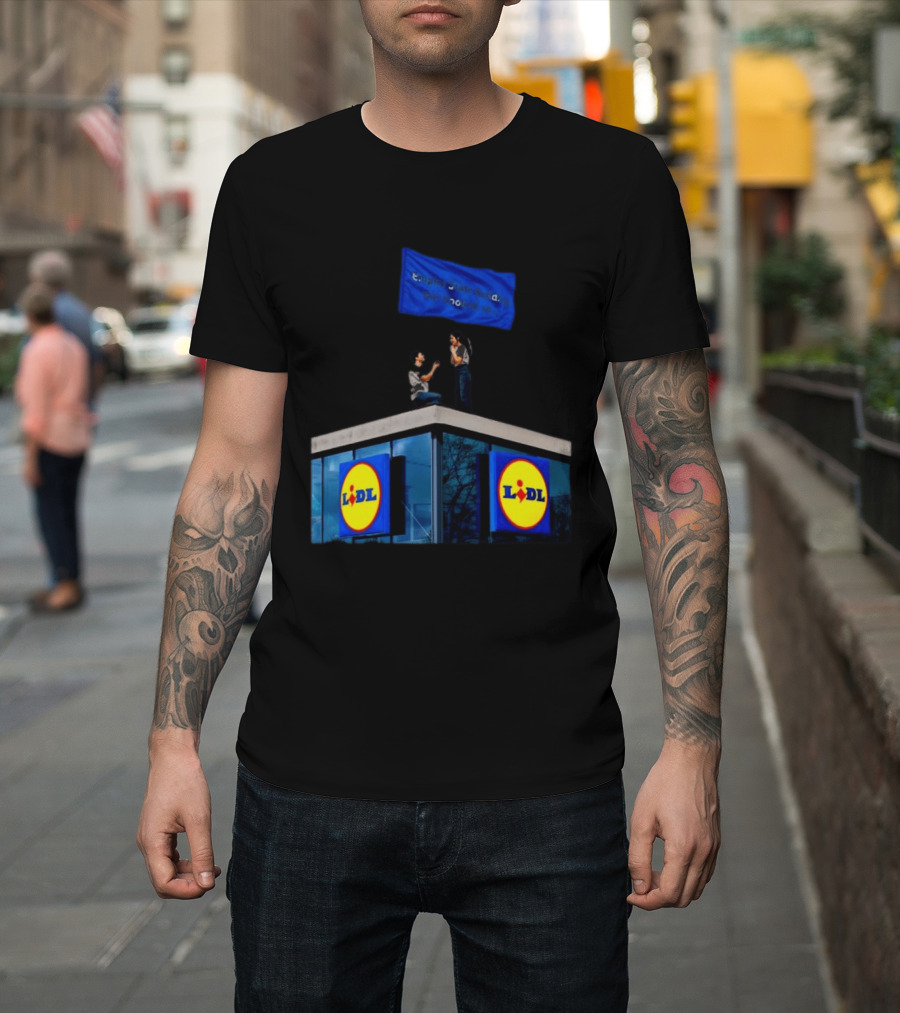 Lidl Empire State Building Was Booked Proposal T-Shirt