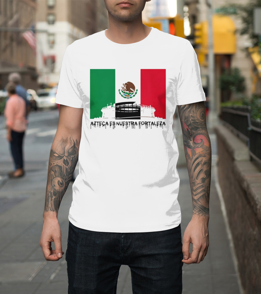 Estadio Azteca Es Nuestra Fortaleza Altitude Mexico Football T-Shirt