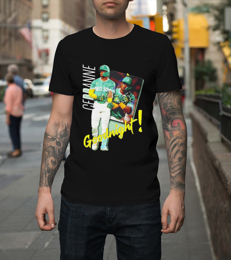 Ceddanne Rafaela Red Sox Say Goodnight T-Shirt