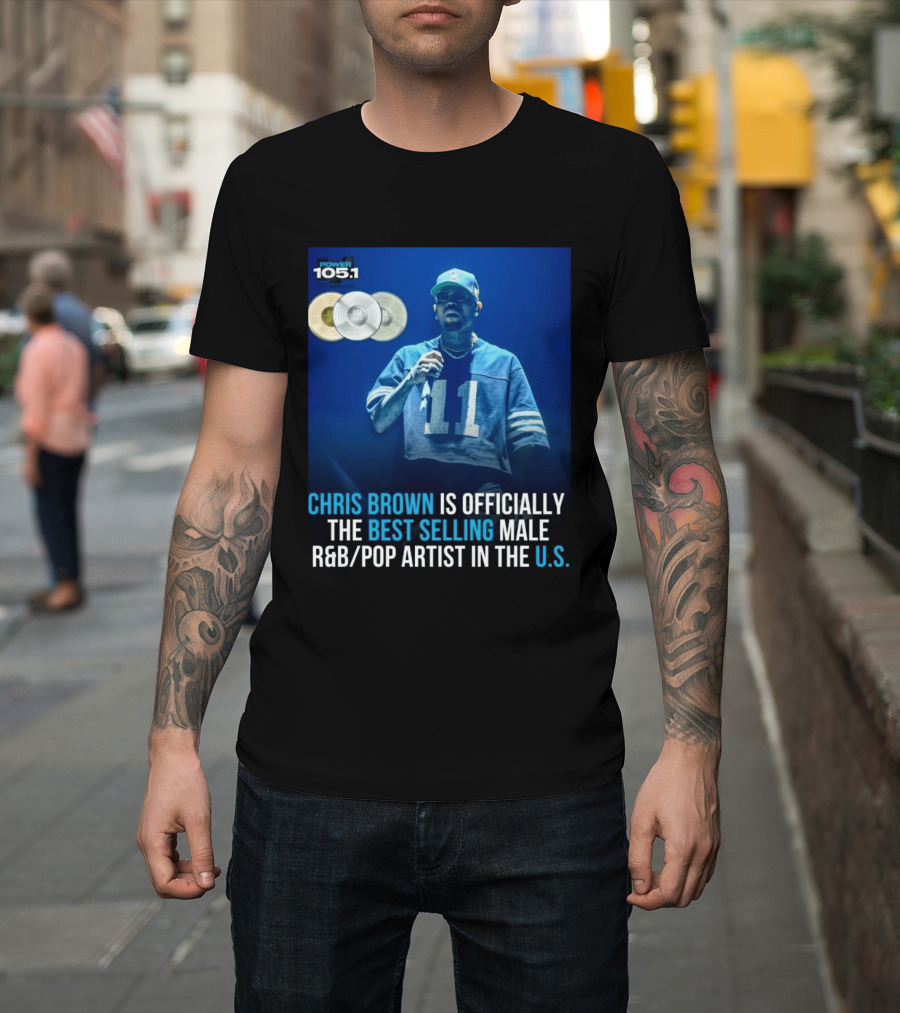 Chris Brown Is Officially The Best Selling Male R&B/Pop Artist In The U.S. Power 105.1 T-Shirt