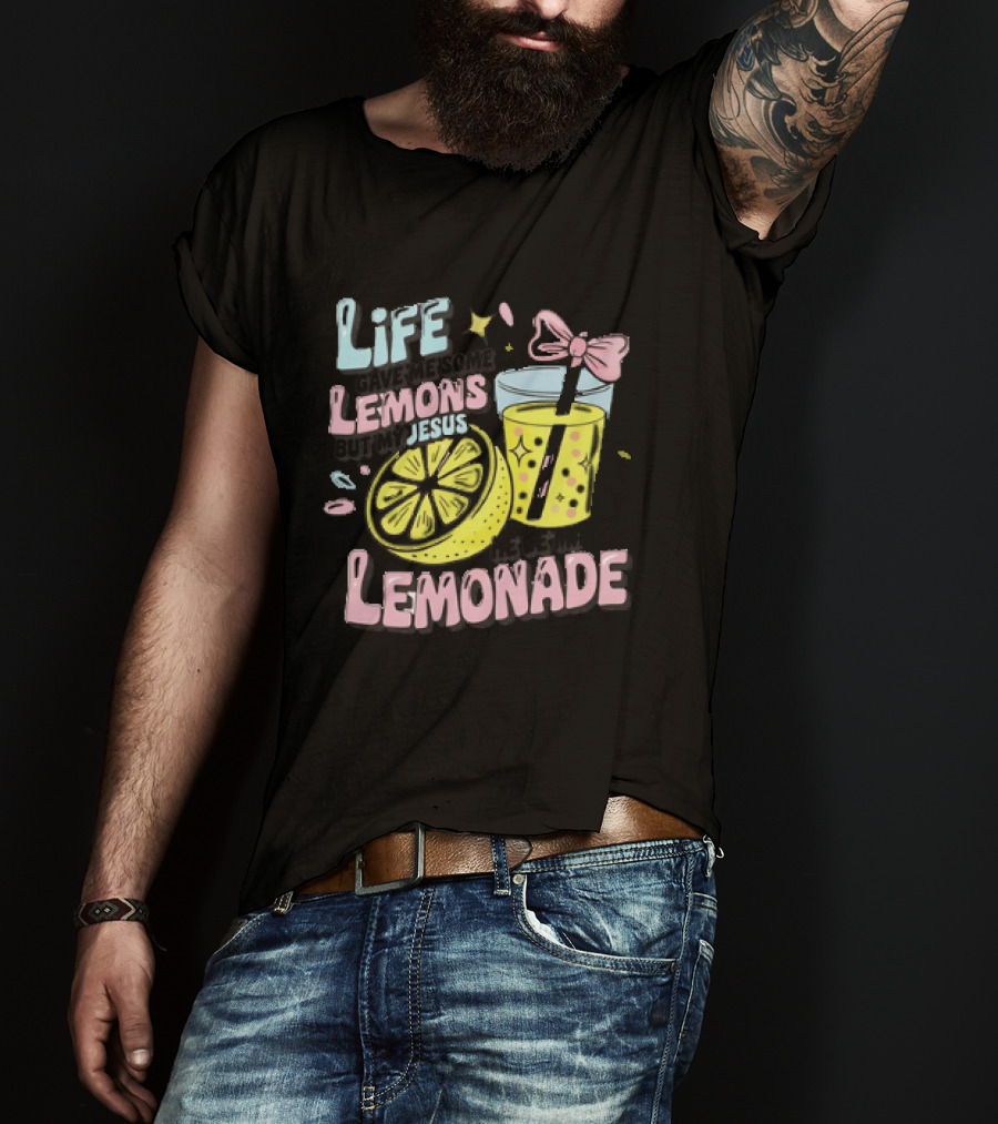 Life Gave Me Some Lemons But My Jesus He Be Makin Lemonade Glass Bow Slice T-Shirt