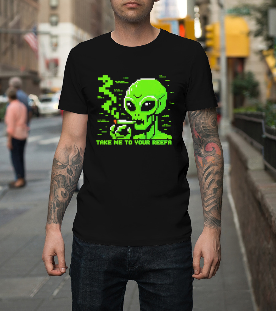 Take Me To Your Reefa Alien Smoking Pixel Art Green Extraterrestrial T-Shirt