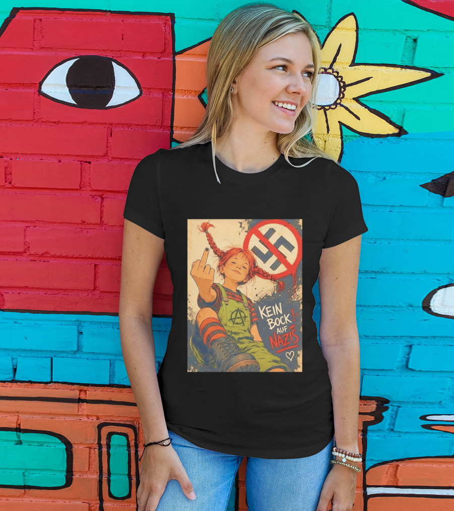 Pippi Longstocking Kein Bock Auf Nazis Middle Finger Anti Nazi Sign Anarchy T-Shirt