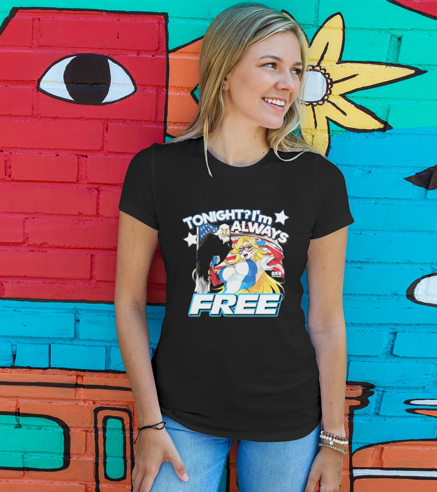 TONIGHT I'm Always Free America's 250th Anniversary 1776 2026 USA Flag Heroine T-Shirt