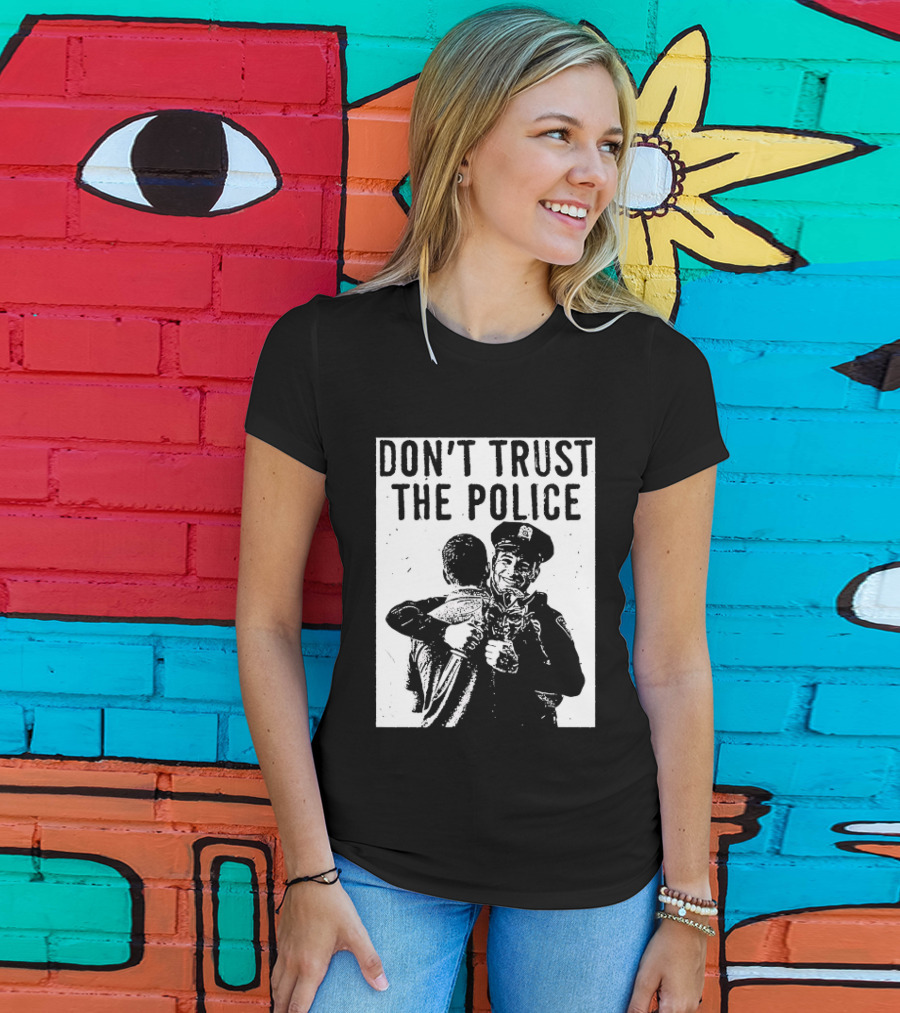 DON'T TRUST THE POLICE Devil Embracing Officer T-Shirt