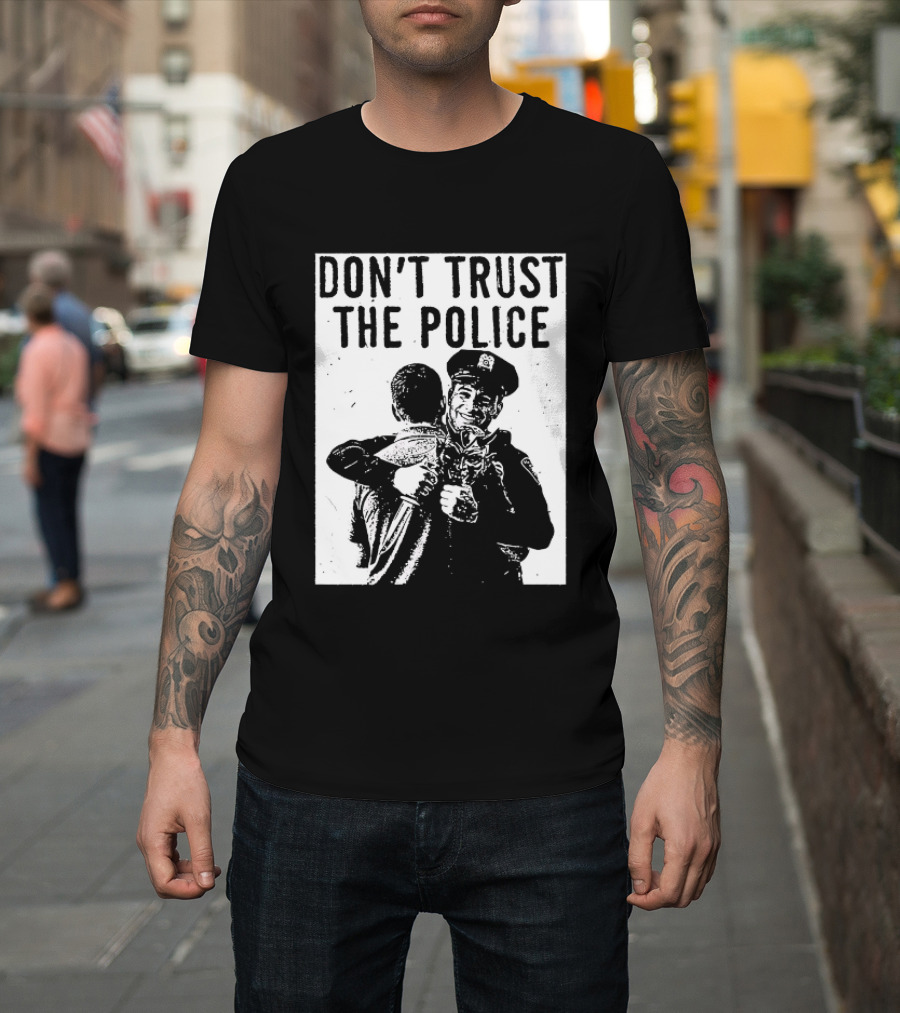 DON'T TRUST THE POLICE Devil Embracing Officer T-Shirt