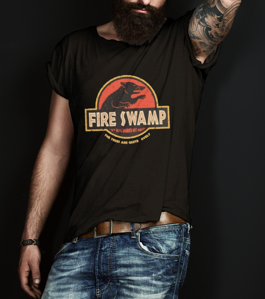 Fire Swamp Are Quite Lovely Trees T-Shirt