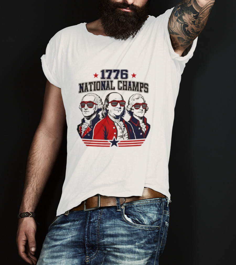 1776 National Champs Founding Fathers Red White Blue Sunglasses Stars T-Shirt