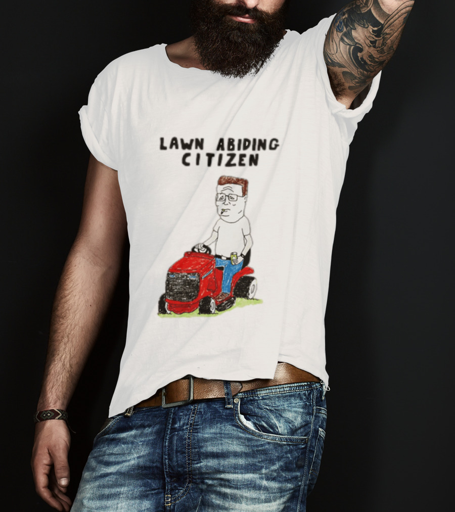 Lawn Abiding Citizen Hank Hill Cartoon Riding Mower Image T-Shirt