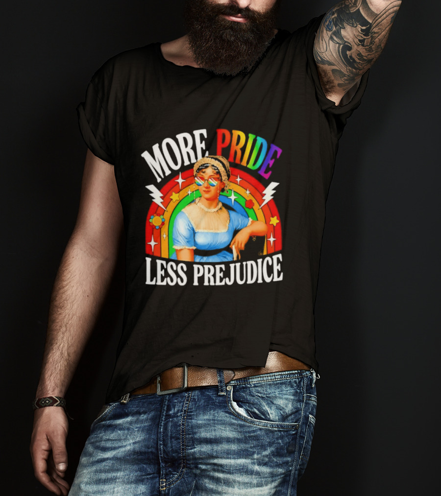 More Pride Less Prejudice LGBTQ Rainbow Heart Jane Austen Pride Month T-Shirt