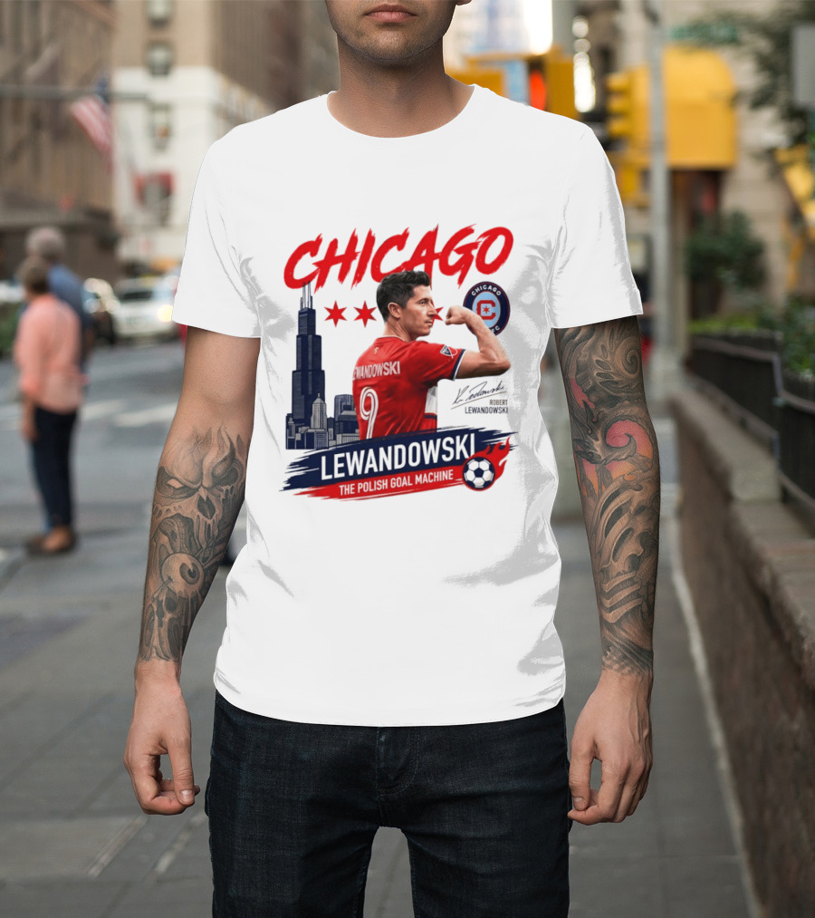 Chicago Fire FC Lewandowski The Polish Goal Machine T-Shirt