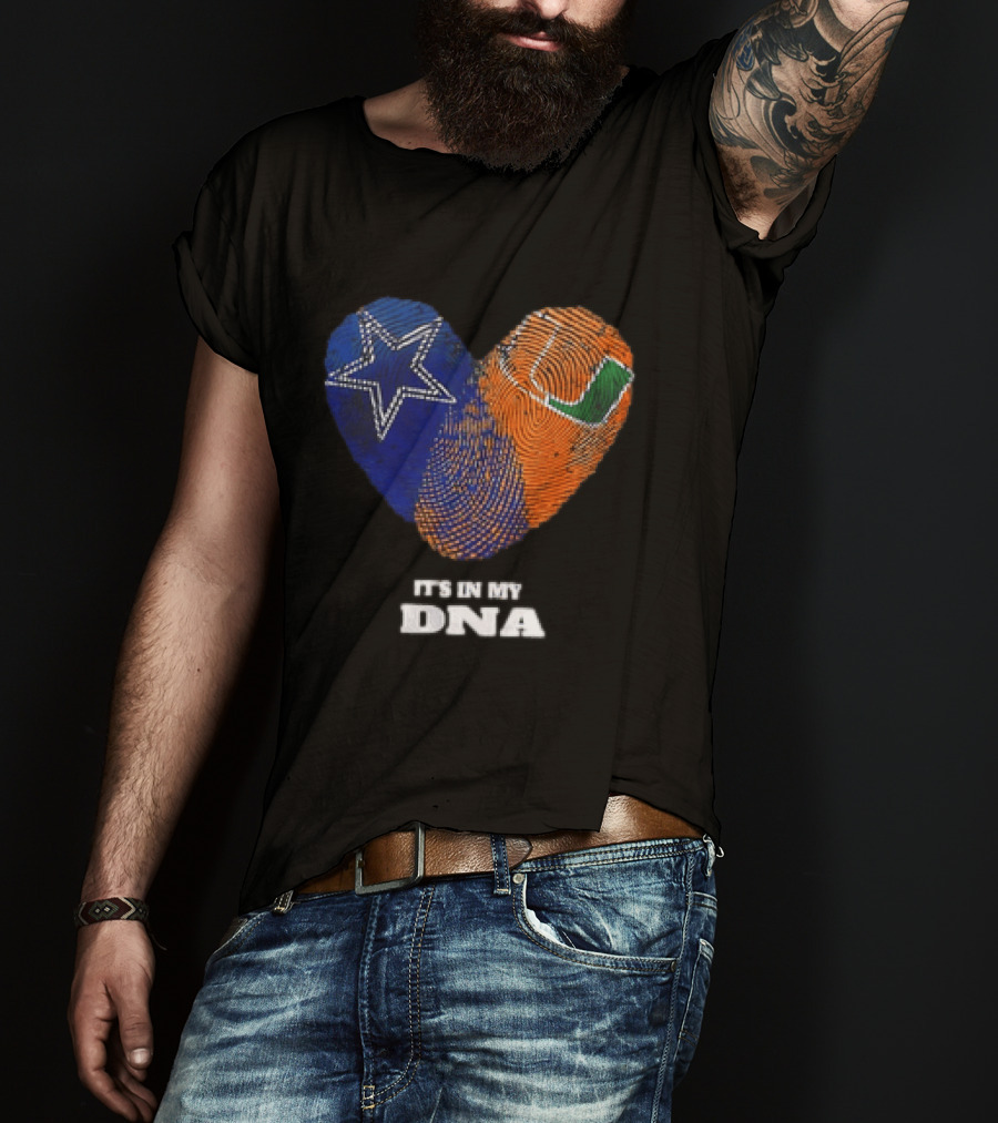 Dallas Cowboys Miami Hurricanes Heart Shape It's In My DNA T-Shirt