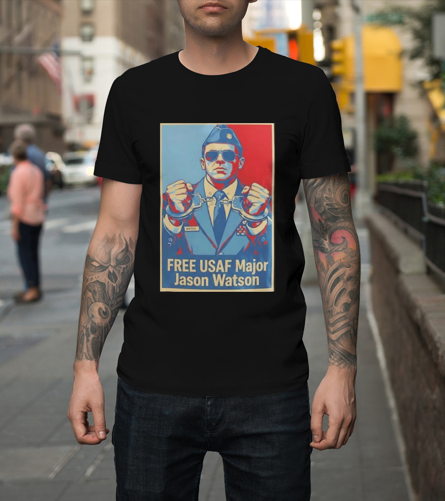 FREE USAF Major Jason Watson Handcuffed T-Shirt