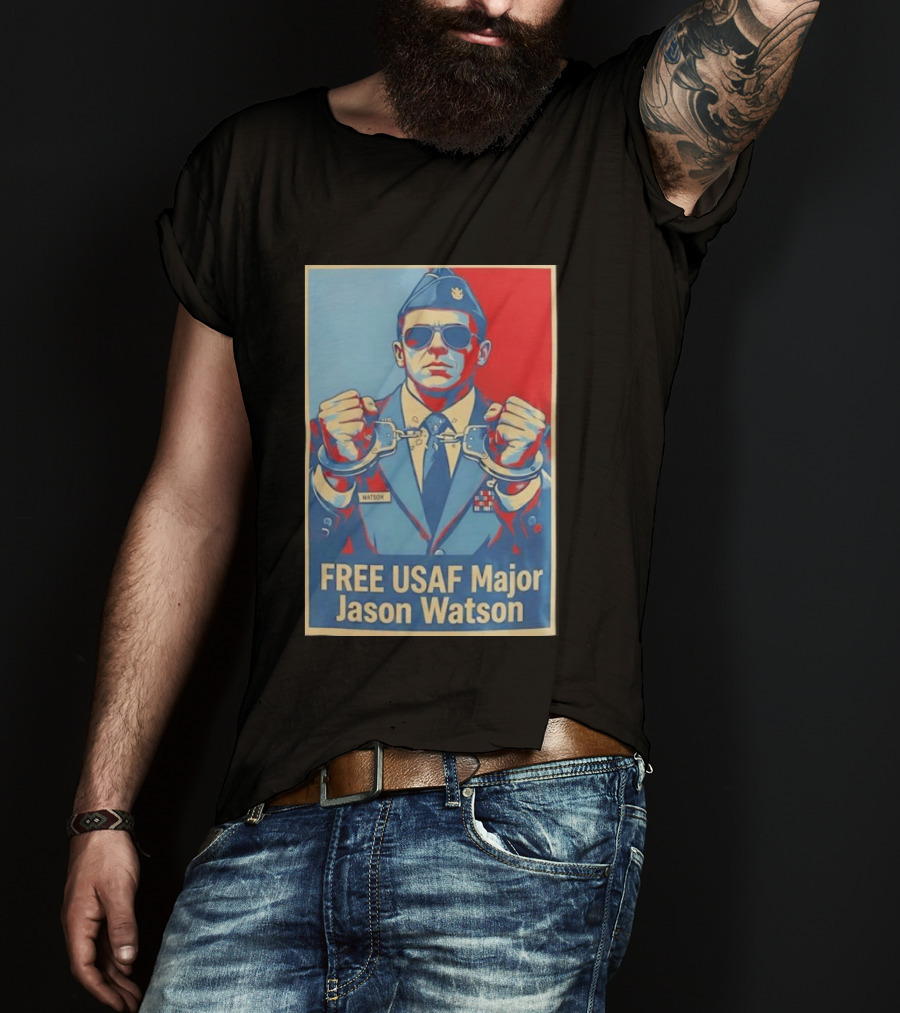 FREE USAF Major Jason Watson Handcuffed T-Shirt