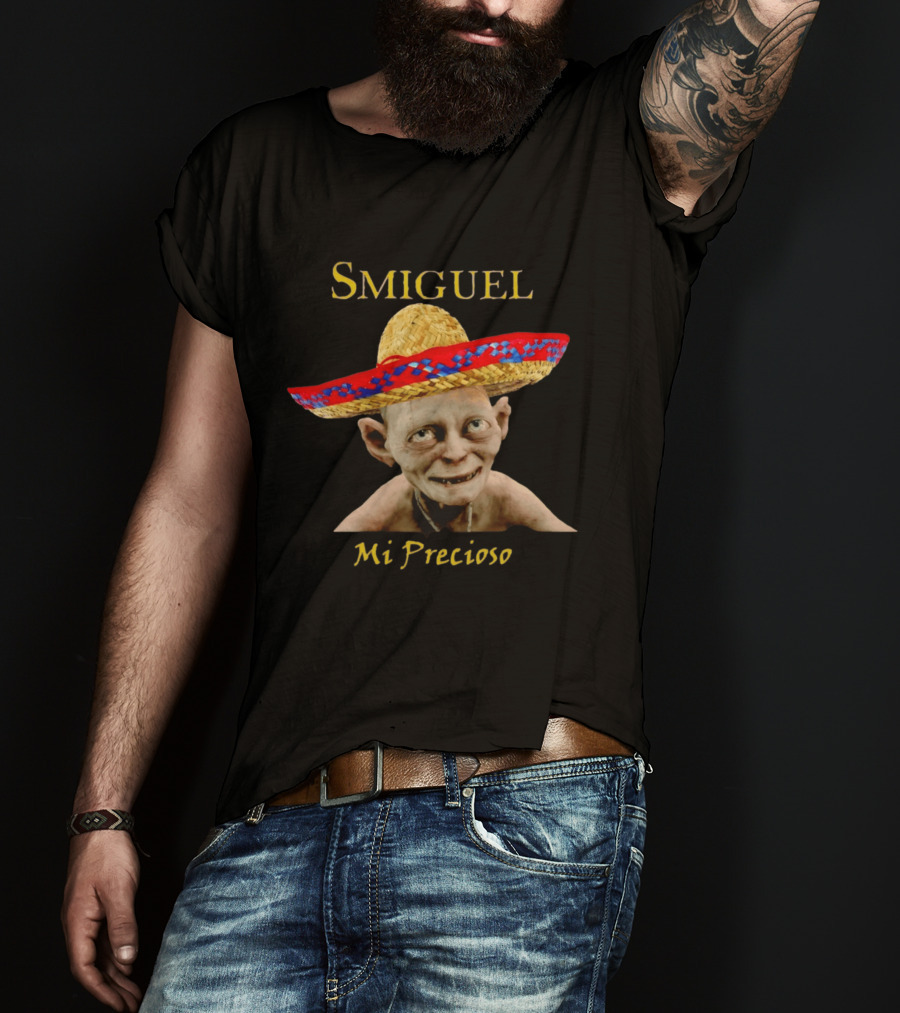 Smiguel Mi Precioso Sombrero Mexico Gollum T-Shirt