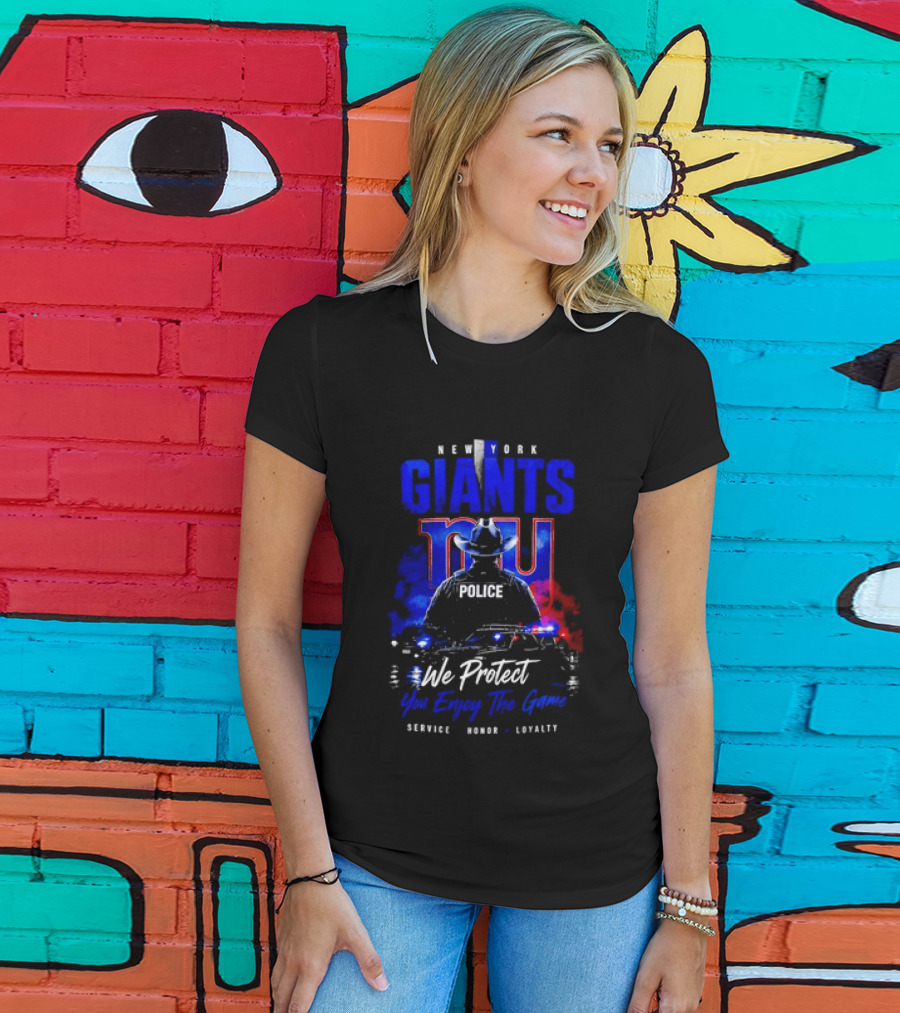 New York Giants Police We Protect You Enjoy The Game Service Honor Loyalty T-Shirt