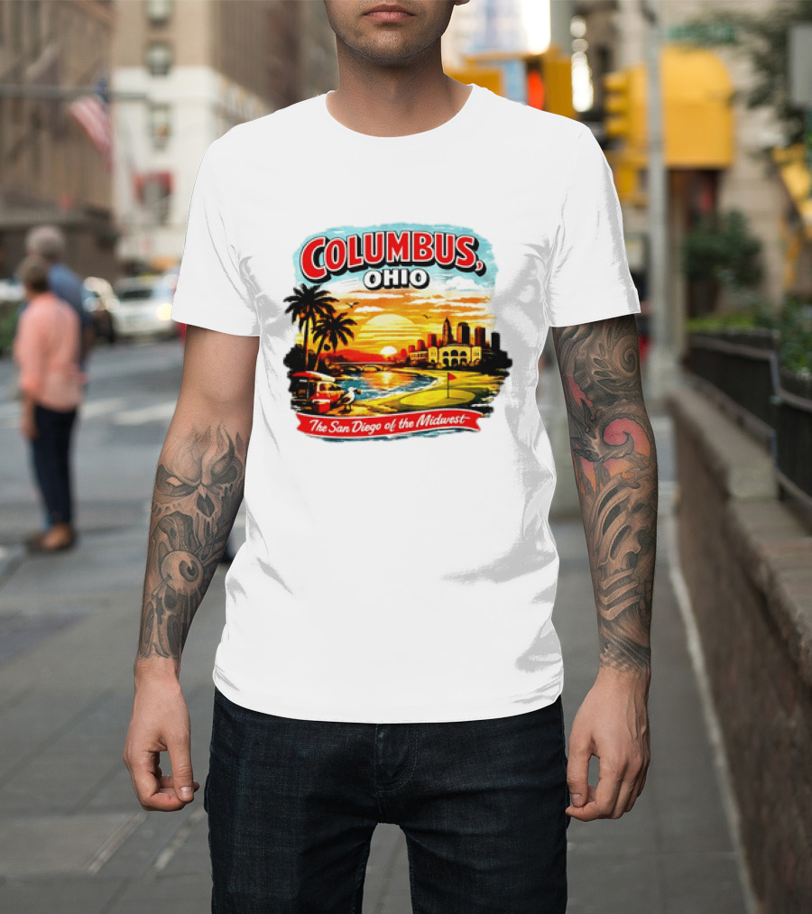 Columbus Ohio The San Diego Of The Midwest Sunset Skyline And Palm Trees T-Shirt
