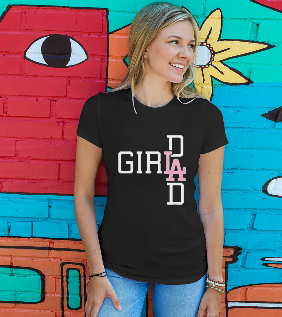 Dodgers Girl Dad LA 2026 T-Shirt