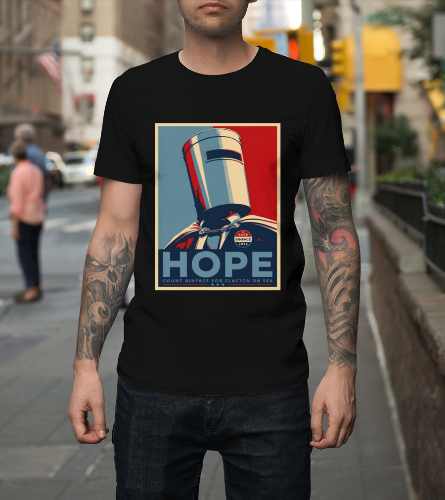 Hope Count Binface Vote Binface 2026 Clacton On Sea T-Shirt