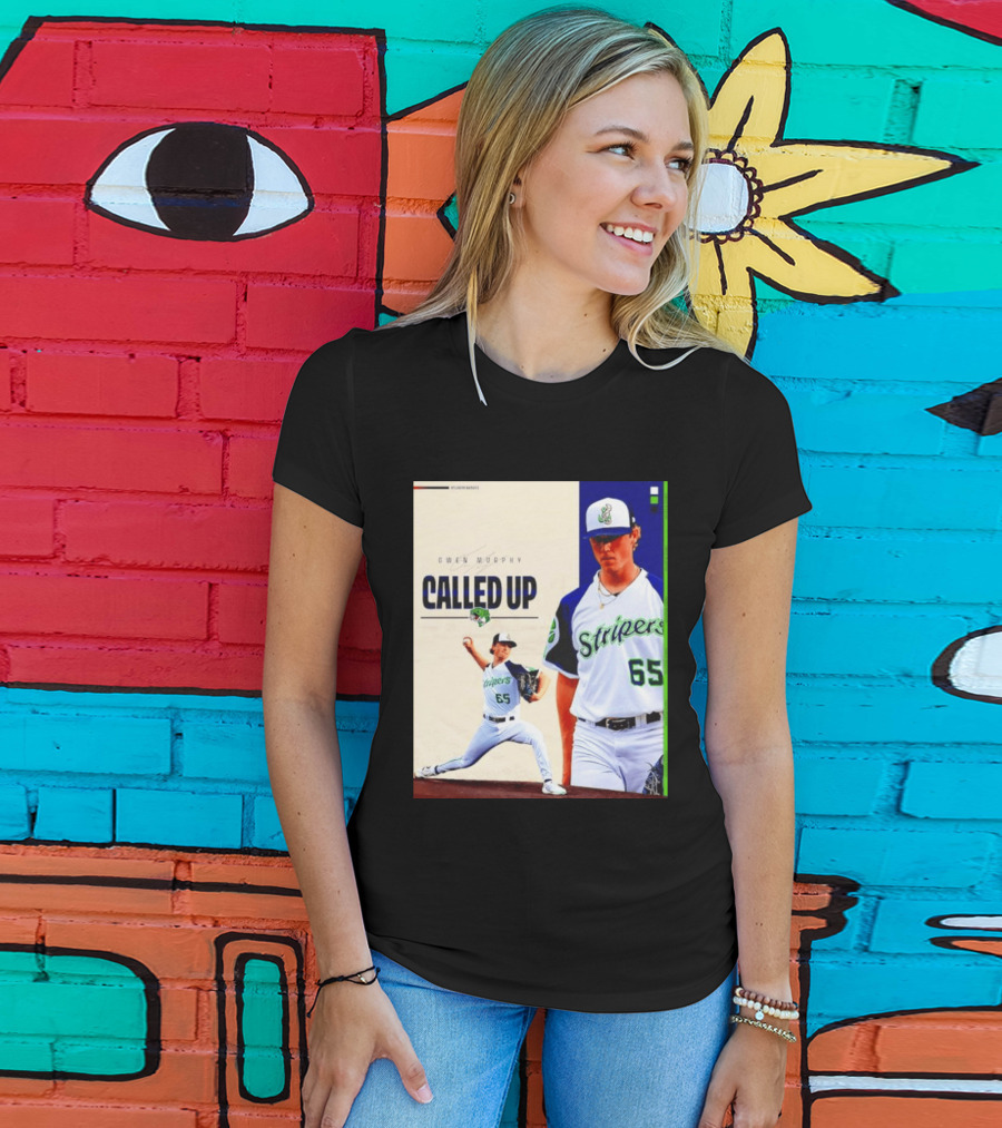 Owen Murphy Called Up Stripers 65 Player Announcement T-Shirt