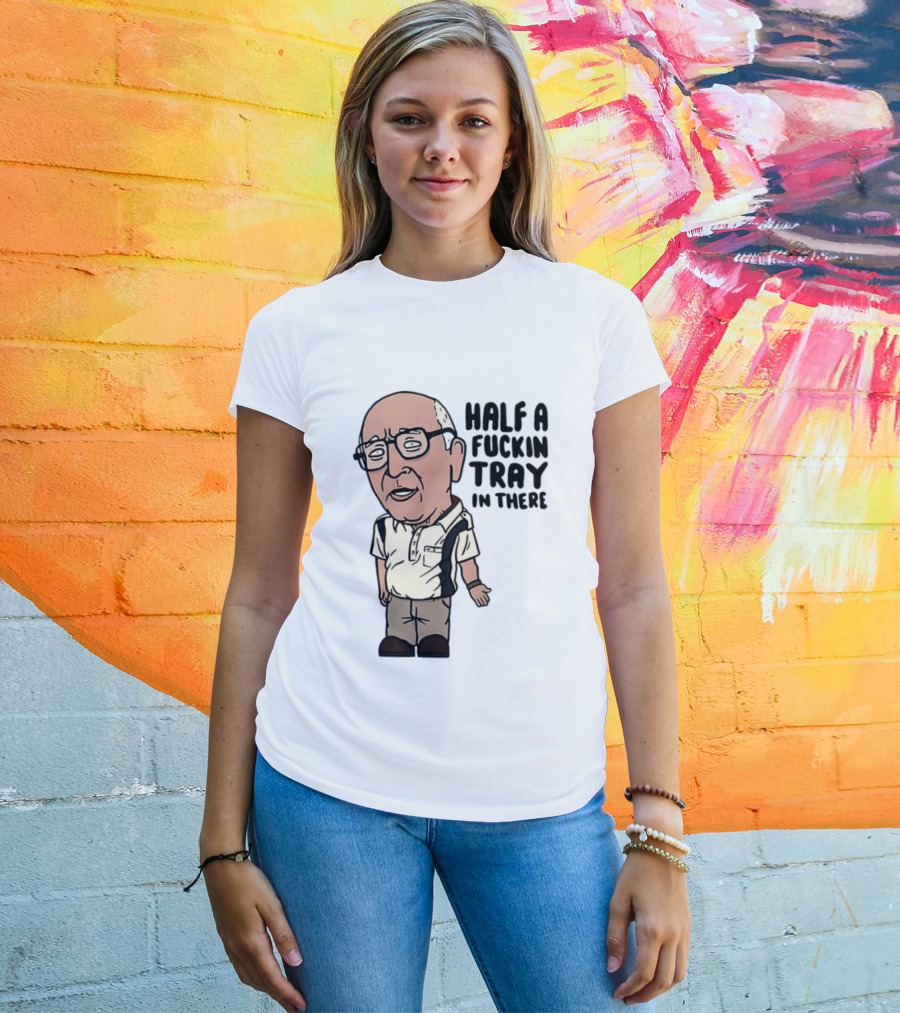 The Sopranos Uncle Junior Half A Fuckin Tray In There Cartoon T-Shirt