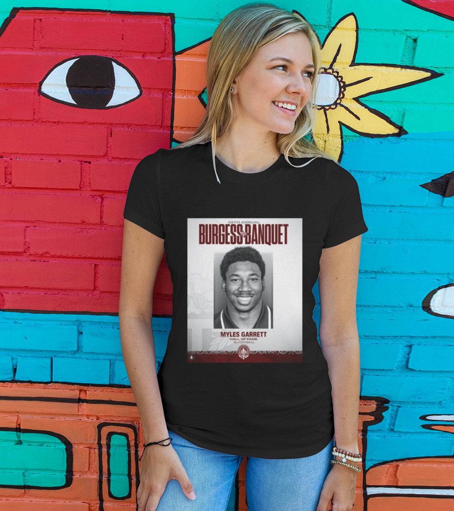 48th Annual Burgess Banquet Myles Garrett Hall Of Fame Football T-Shirt