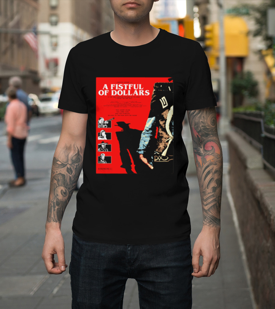 A Fistful Of Dollars Clint Eastwood Sergio Leone Movie Restricted 18 Certificate T-Shirt