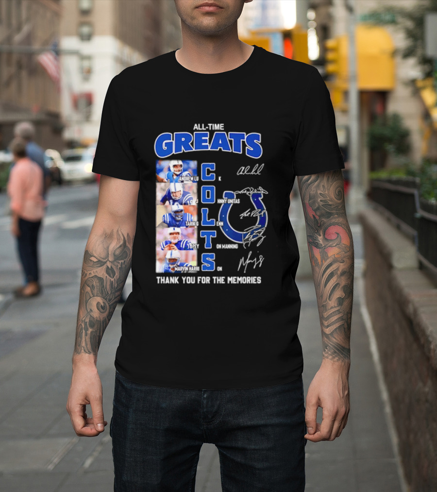 All Time Greats Indianapolis Colts Autograph Signatures Thank You For The Memories T-Shirt