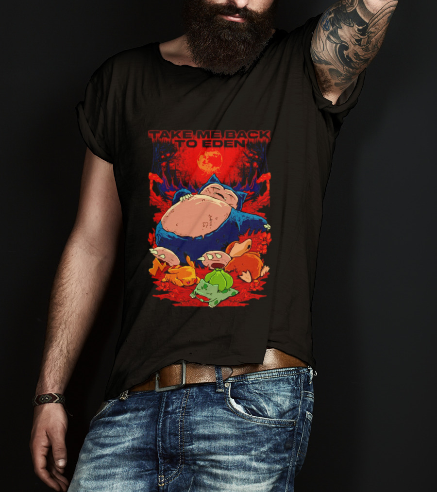 Snorlax Pikachu Bulbasaur Take Me Back To Eden Fantasy Forest T-Shirt