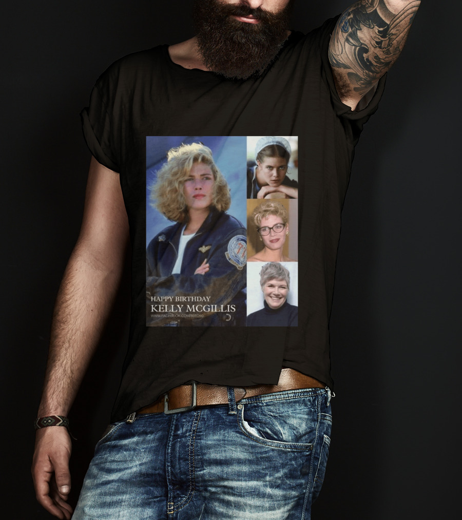 Happy Birthday Kelly McGillis Photos Compilation T-Shirt