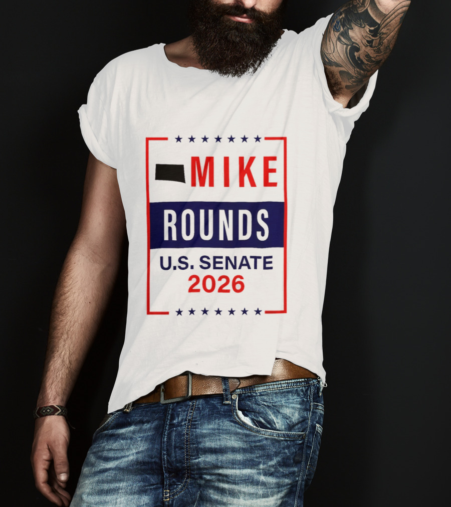 Mike Rounds U.s. Senate 2026 Campaign South Dakota T-Shirt