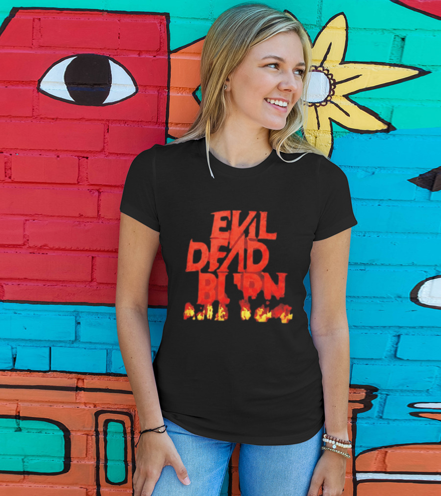 Evil Dead Burn Ash Williams Horror Movie Franchise Flames T-Shirt