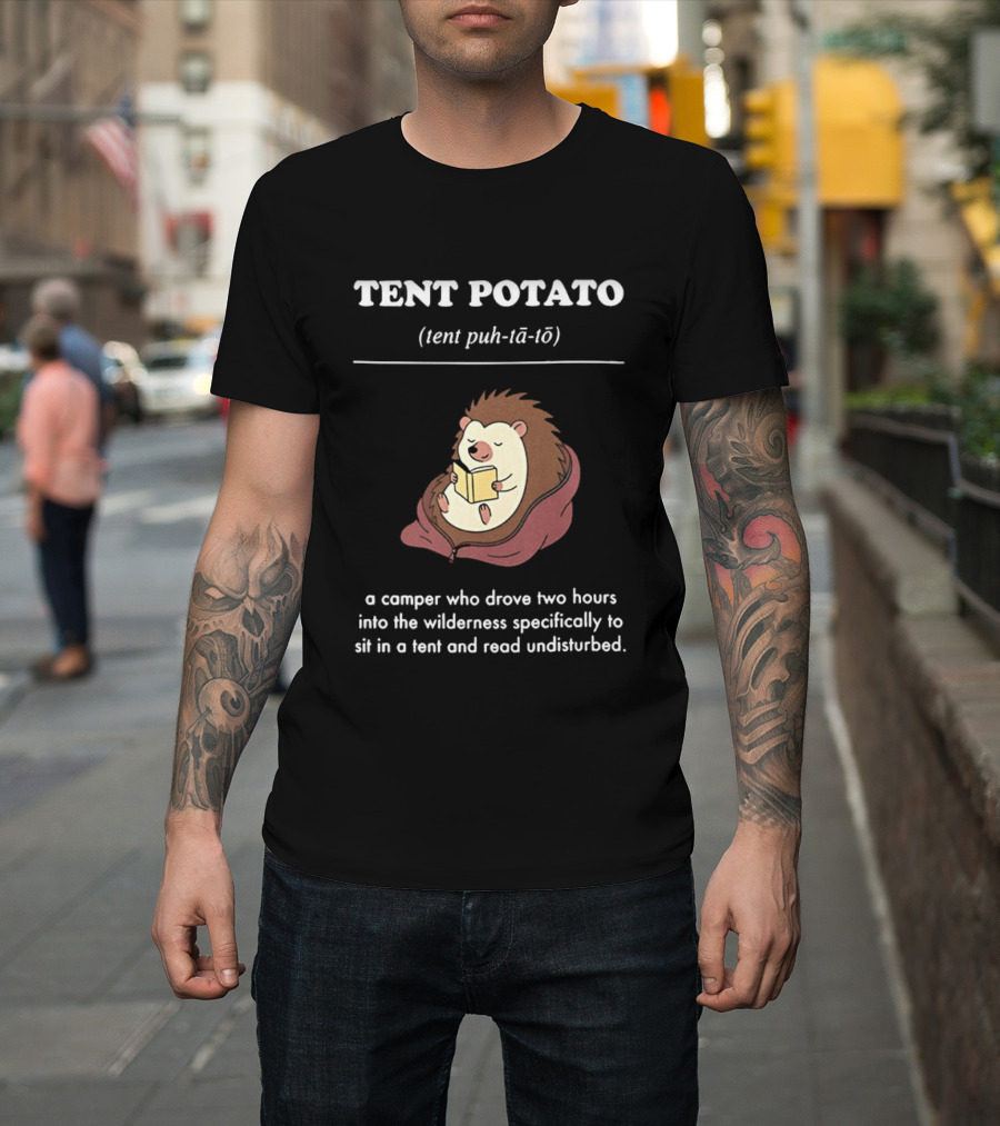 TENT POTATO Hedgehog Reading Camper Wilderness Tent Adventure T-Shirt