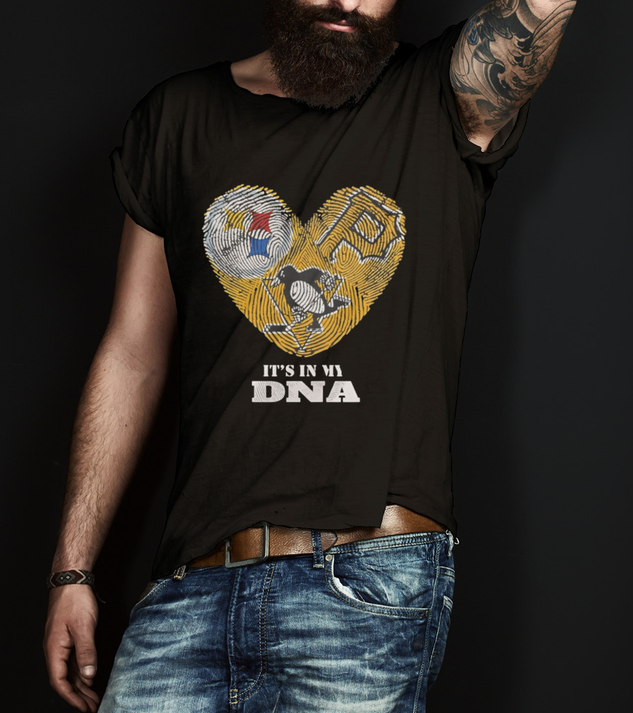 Pittsburgh Steelers Pirates Penguins It's In My DNA T-Shirt