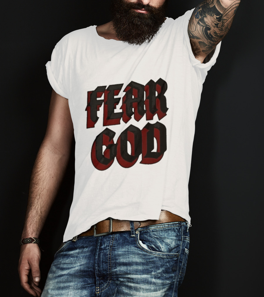 Fear God Script Faith Minimalist Religious Gothic Lettering T-Shirt