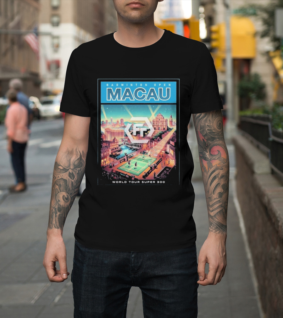 Badminton Open Macau 2026 World Tour Super 300 Cityscape Scene T-Shirt