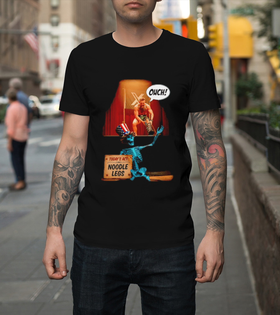 Conor McGregor One Minute Man Ouch Today's Act Noodle Legs Skeleton Comedy T-Shirt
