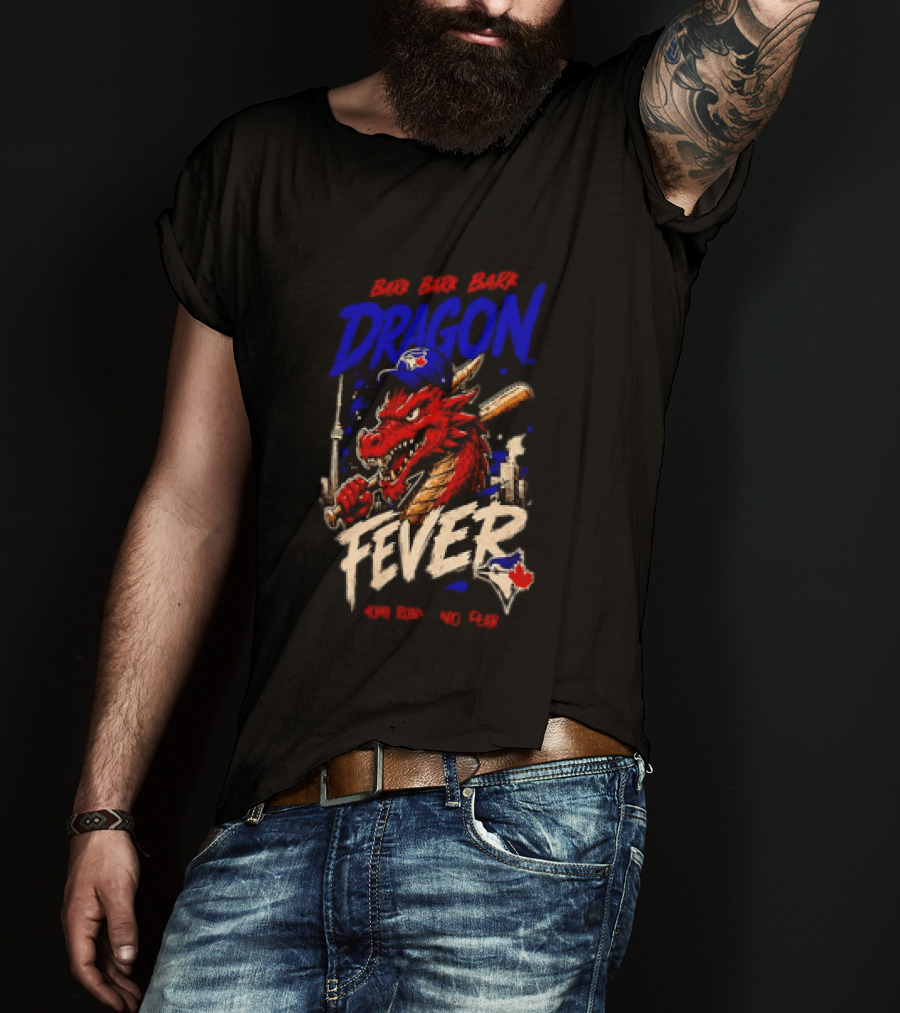 Brr Brr Brr Dragon Fever Toronto Blue Jays Baseball Red Dragon T-Shirt